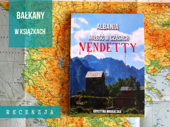 Kolejna pozycja do czytania, która przeniesie Was na Bałkany.
